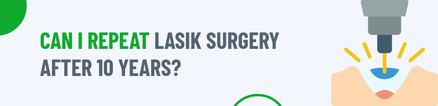 Repeat Lasik Surgery