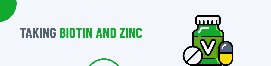 Biotin and Zinc