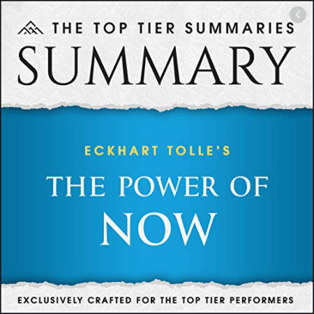 Summary of Eckhart Tolle's The Power of Now