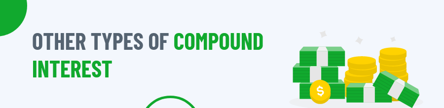 Types of Compound Interest