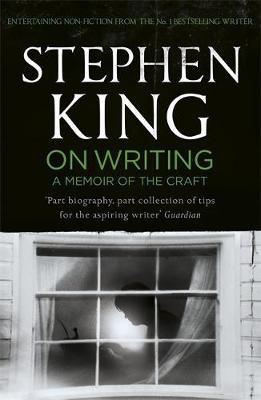 On Writing by Stephen King - Notes
