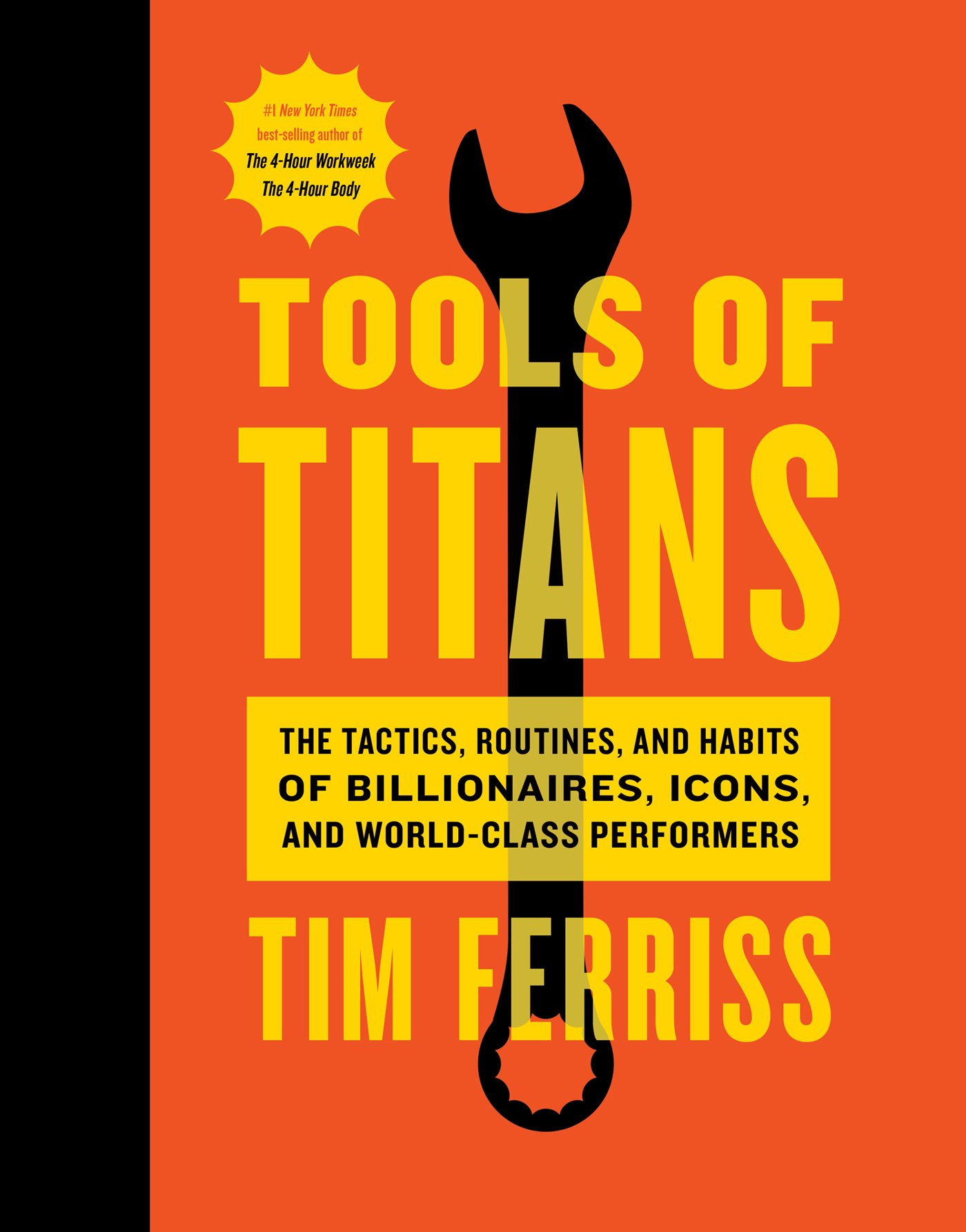 Tools of Titans by Tim Ferriss - Notes