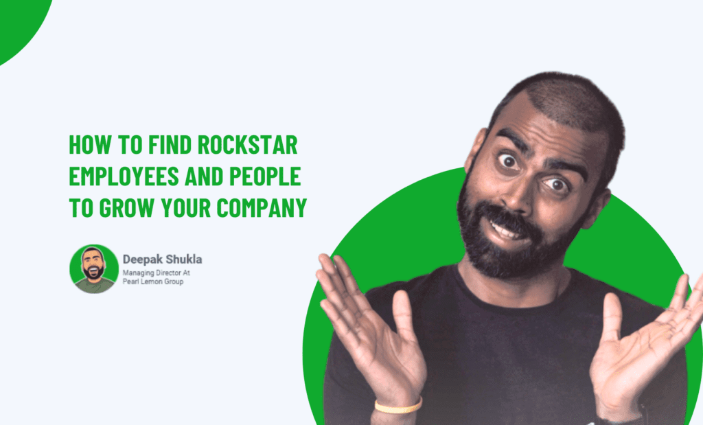 Finding Rockstar Employees That Will Grow Your Company