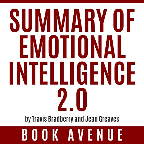 Summary of Emotional intelligence 2.0
