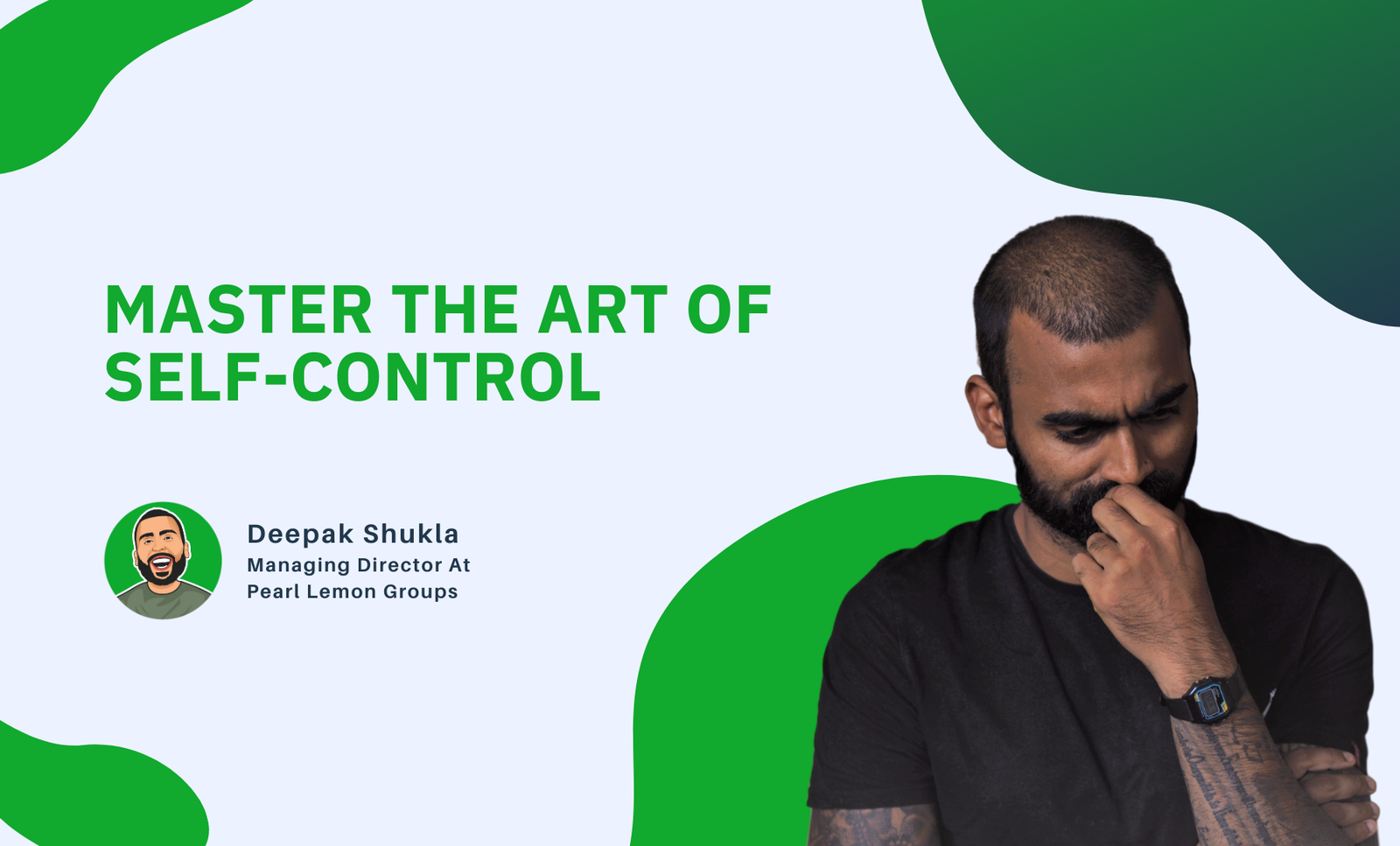 Deepak’s Daily Readings | Master The Art Of Self-Control