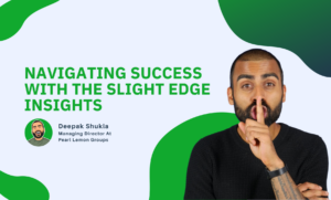 Navigating Success With The Slight Edge Insights